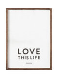 Love This Life Framed Print thumbnail 1